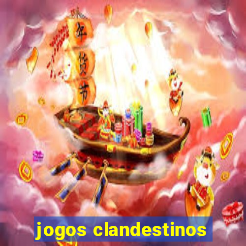 jogos clandestinos